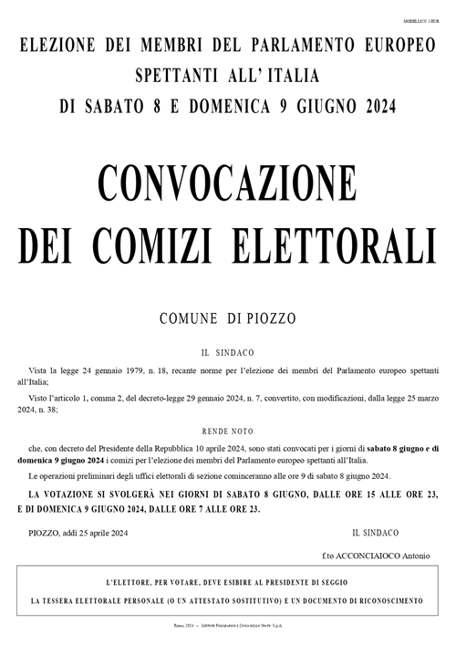 Elezione dei membri del Parlamento Europeo spettanti all'Italia di sabato 8 e domenica 9 giugno 2024: Convocazione dei comizi elettorali